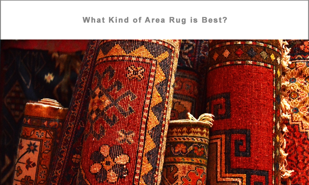 best-area-rug-what-kind-of-area-rug-is-considered-the-best