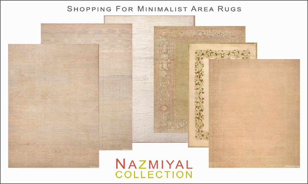 Shopping For Minimalist Area Rugs at Nazmiyal Antique Rugs in NYC